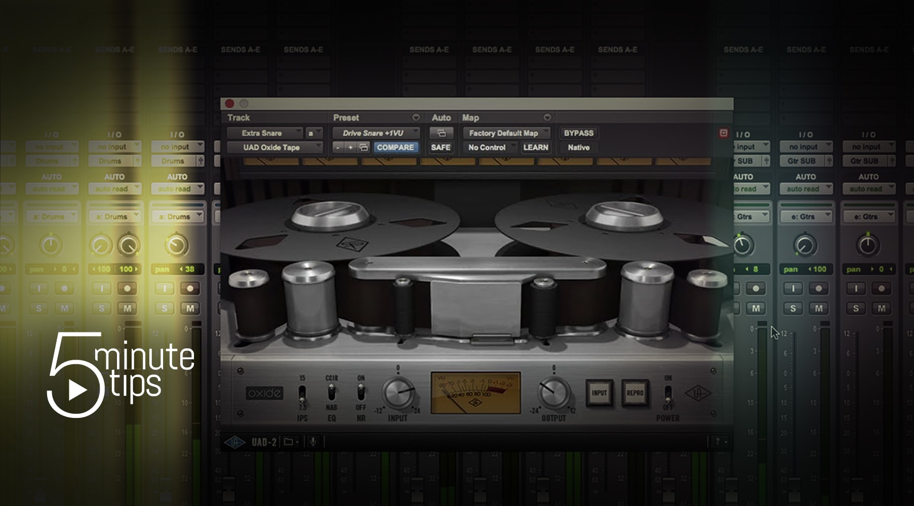 5-Minute UAD Tips: Oxide Tape Recorder