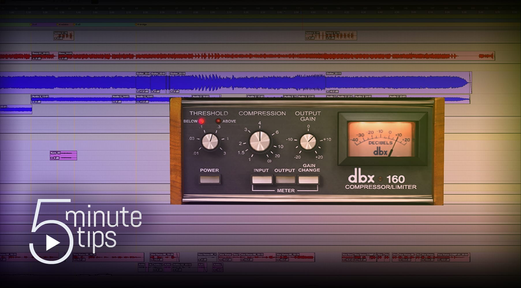 5-Min UAD Tips: dbx 160